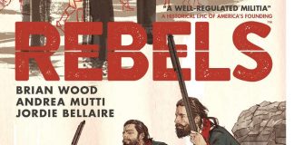 Recenzja komiksu Rebels Volume 1: A Well-Regulated Militia