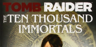 Recenzja książki Tomb Raider: The Ten Thousand Immortals