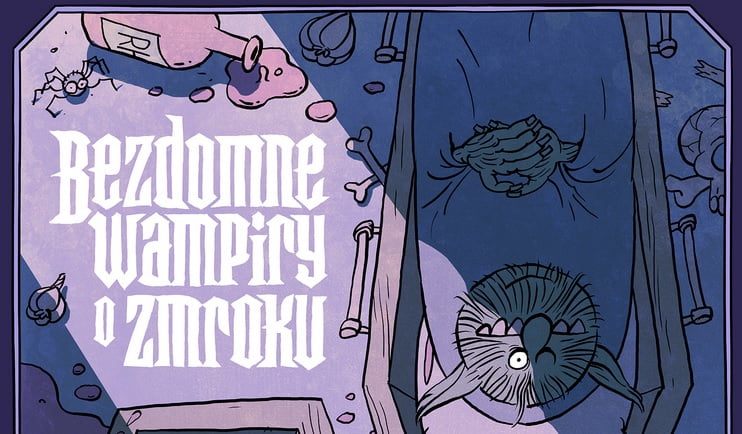 WAMPIRY BEZ DOMU, ALE Z HUMOREM recenzja komiksu Bezdomne wampiry o zmroku