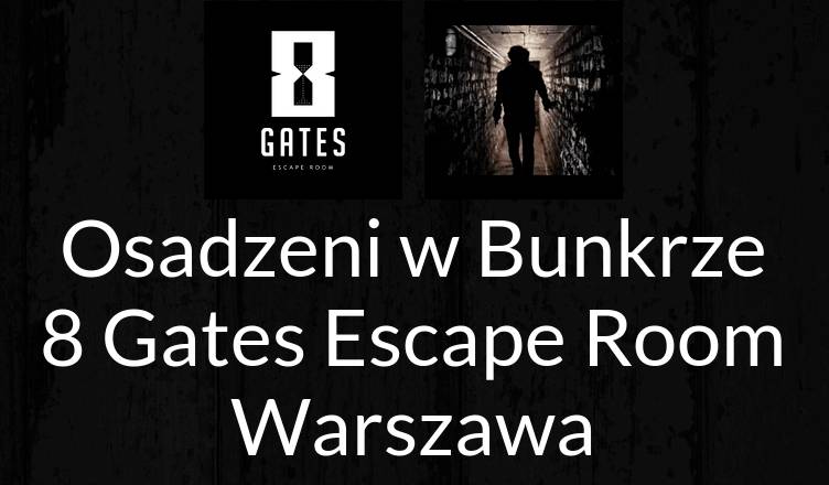 Czas apokalipsy – Recenzja pokoju zagadek Osadzeni W Bunkrze (Warszawa)