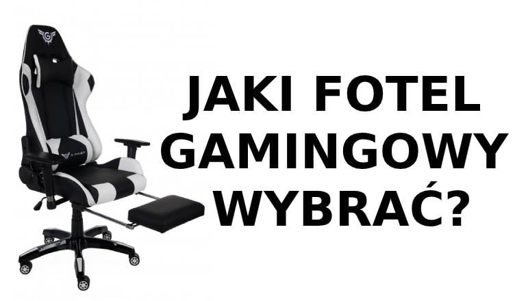 Fotel dla gracza – jak wybrać najlepszy fotel gamingowy?