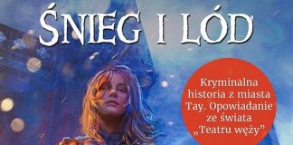 Śnieg i lód – darmowe opowiadanie ze świata Teatru węży