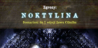 Podążając przez mistyczny wymiar. Recenzja scenariusza Noktylina do Zewu Cthulhu