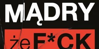 Mądry jak cholera. Recenzja książki Mądry, że f*ck