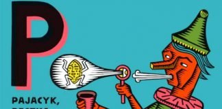 Już nie Pinokio, a pabitel. Recenzja książki Pajacyk, Pestka, Śliwka, Polano i znów Pajacyk