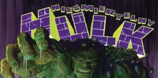 Zielone Wrota do dobrego komiksu. Recenzja komiksu Nieśmiertelny Hulk. Tom 1