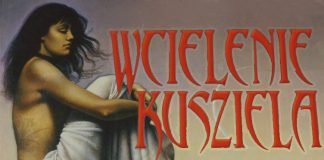 (+18) Kończymy z Fedrą i jej romansami. Recenzja książki Wcielenie Kusziela