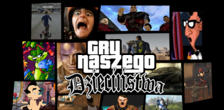 GRY NASZEGO DZIECIŃSTWA Część pierwsza