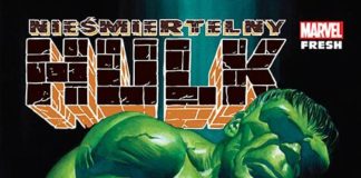 Zielone energie nieobliczalne. Recenzja komiksu Nieśmiertelny Hulk. Tom 3