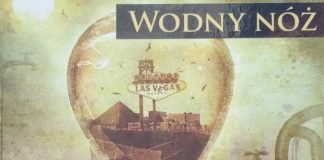 Zabójcza woda dzieląca dwa miasta. Recenzja książki Wodny Nóż.